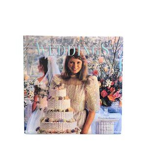 Vintage 1987 Martha Stewart Weddings Book Hardcover With Dust Jacket